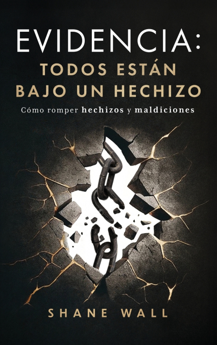 Evidencia Todos están bajo un hechizo