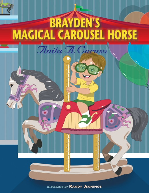 Brayden’s Magical Carousel Horse