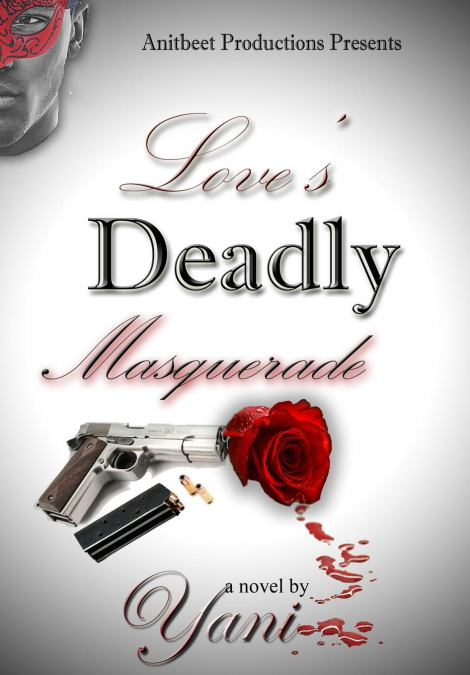 Love’s Deadly Masquerade