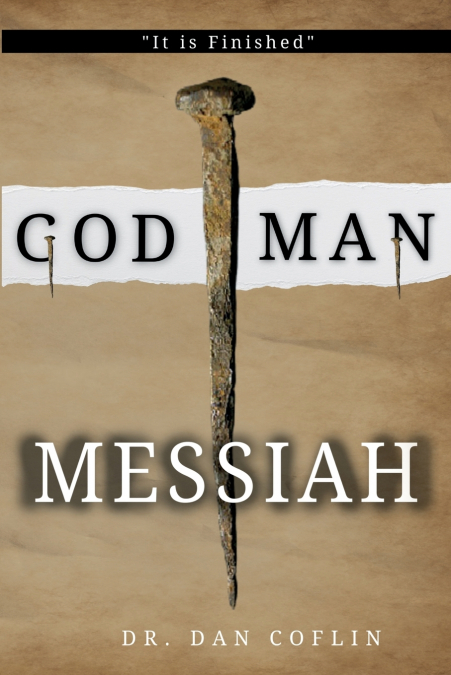 God Man Messiah