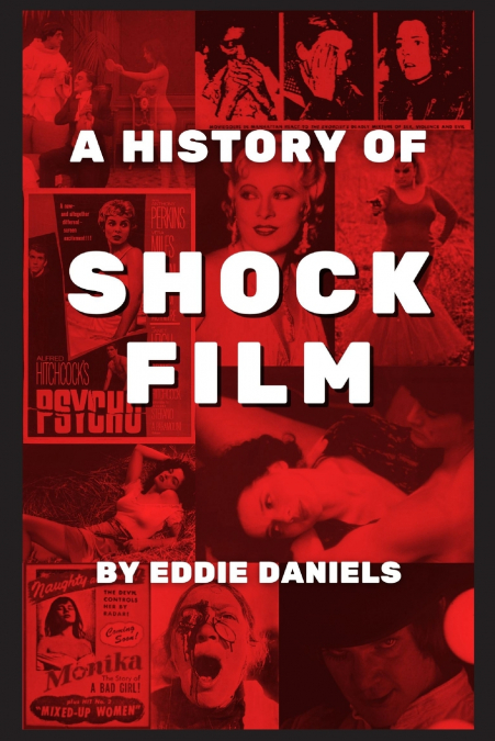 A History of Shock Film