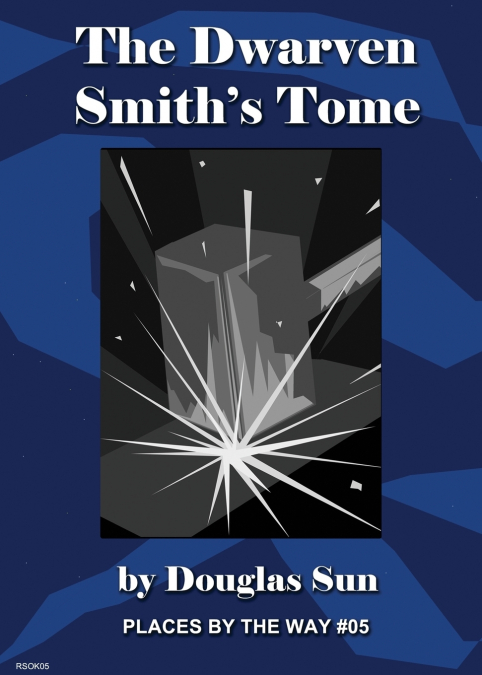 The Dwarven Smith’s Tome