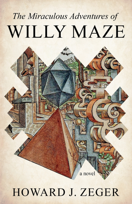 The Miraculous Adventures of Willy Maze