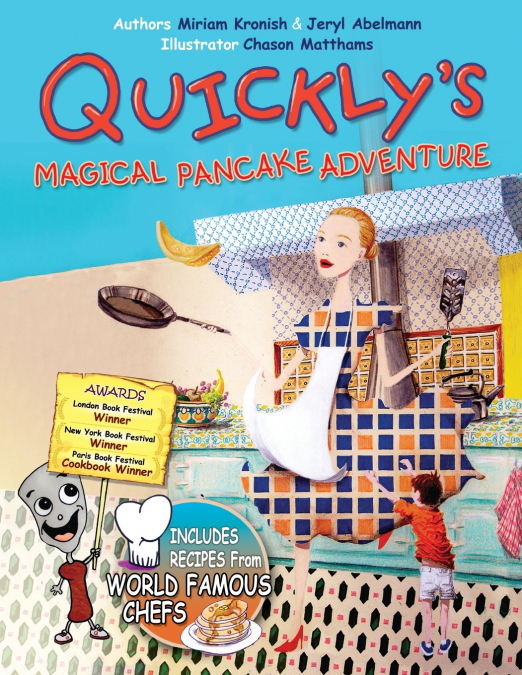 Quickly’s Magical Pancake Adventure