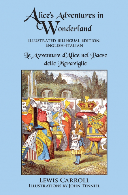 Alice’s Adventures in Wonderland