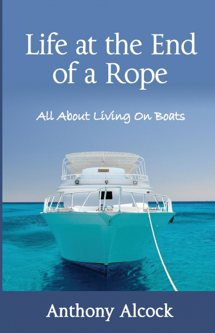 Life at the End of a Rope