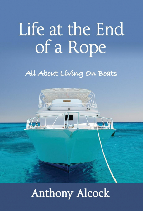 Life at the End of a Rope