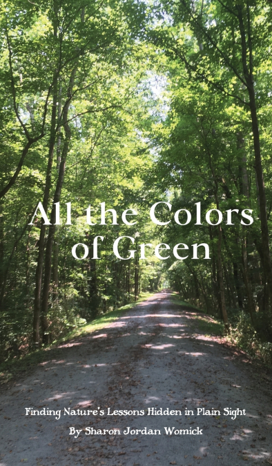 All the Colors of Green