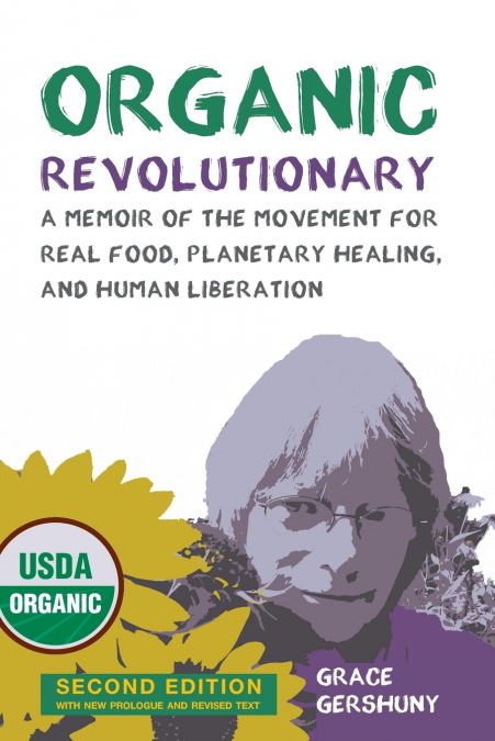 Organic Revolutionary