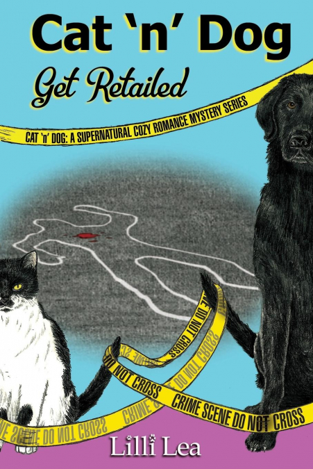 Cat ’n’ Dog Get Retailed