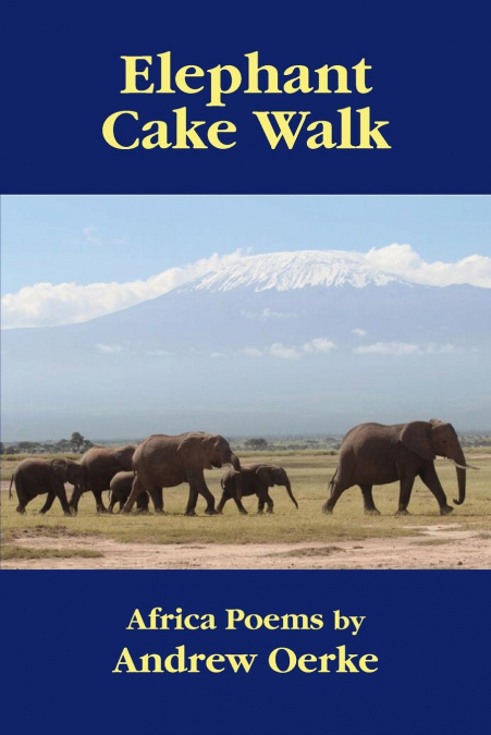 ELEPHANT CAKE WALK