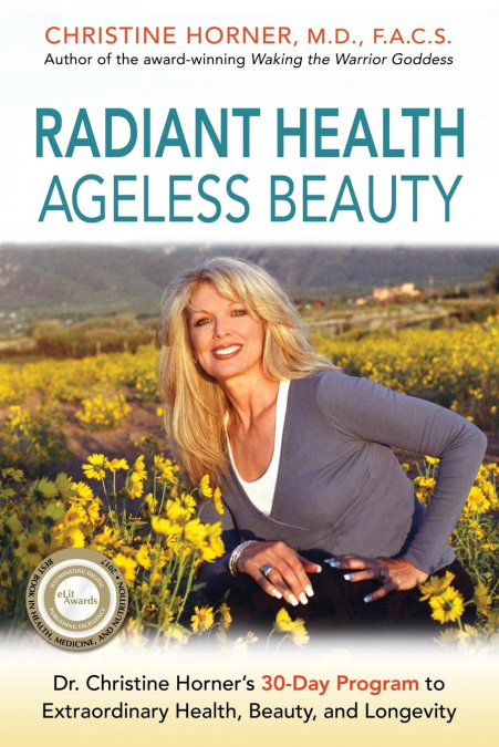 Radiant Health Ageless Beauty