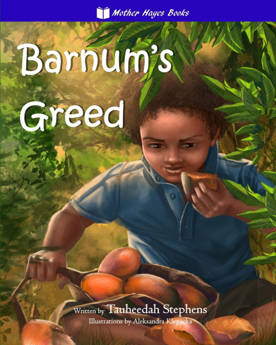BARNUM’S GREED