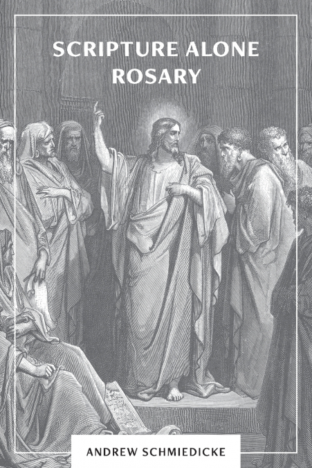 Scripture Alone Rosary