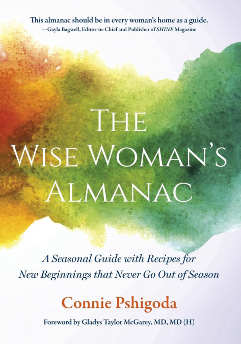 The Wise Woman’s Almanac