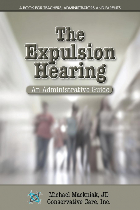 The Expulsion Hearing
