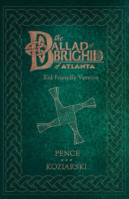 The Ballad of Brighid of Atlanta