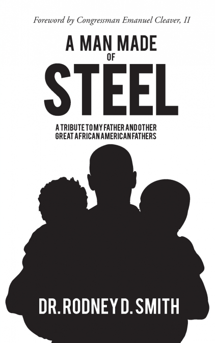 A Man Made of Steel
