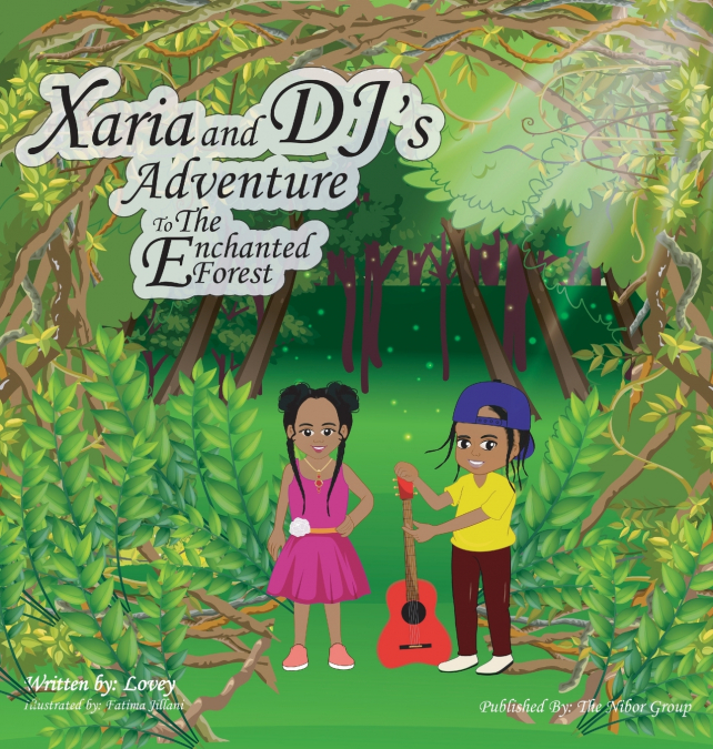 Xaria and DJ’s Adventure To The Enchanted Forest