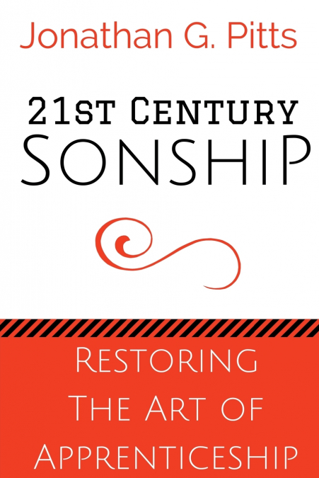 21st Century Sonship