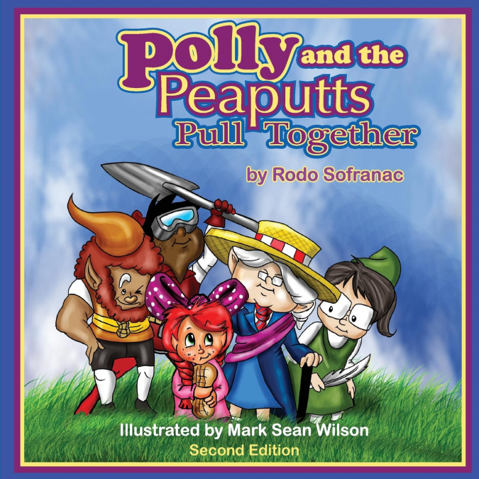 Polly and the Peaputts Pull Together