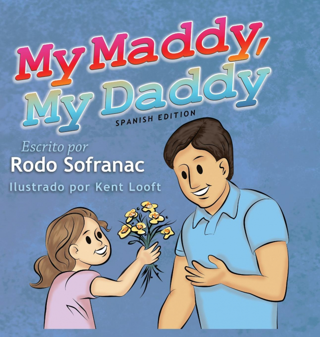 My Maddy, My Daddy - Spanish Edition