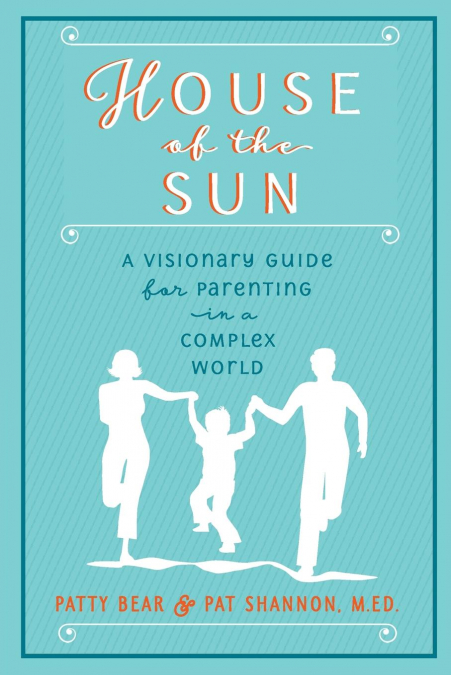 House of the Sun