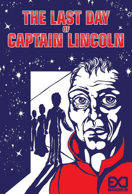 The Last Day of Captain Lincoln