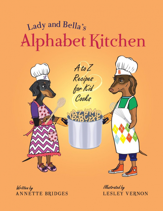 Lady and Bella’s Alphabet Kitchen