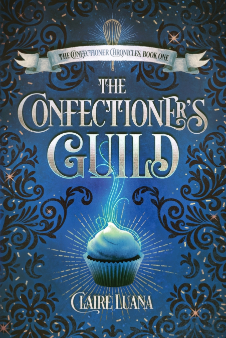 The Confectioner’s Guild