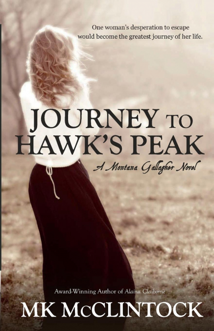 Journey to Hawk’s Peak