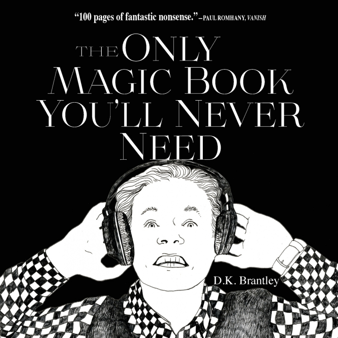 The Only Magic Book You’ll Never Need