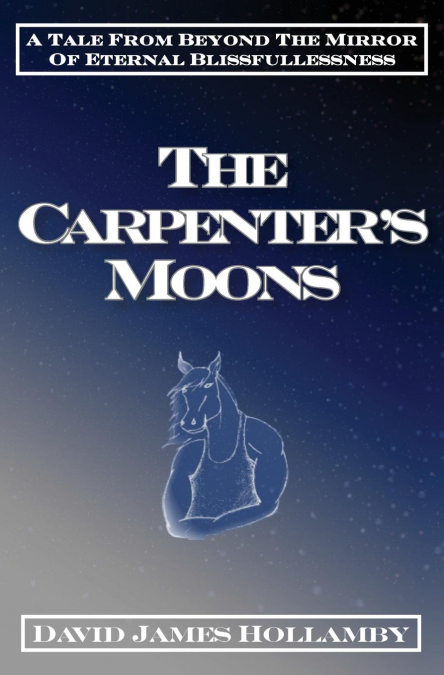 The Carpenter’s Moons
