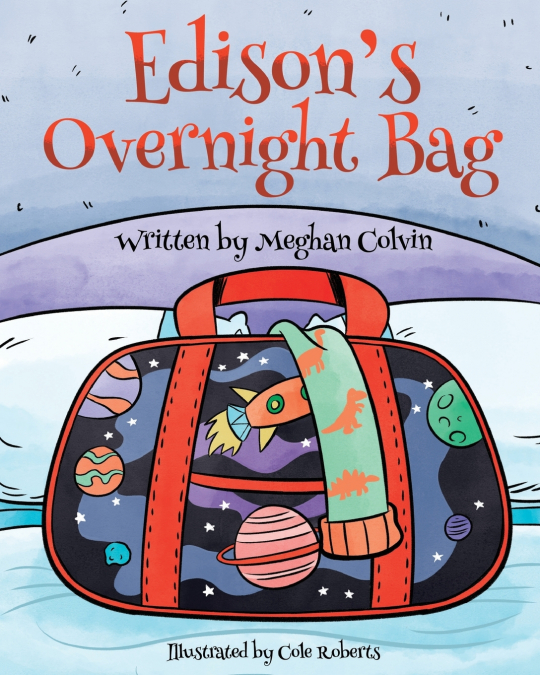 Edison’s Overnight Bag