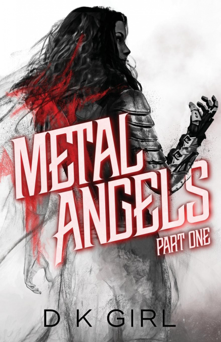 Metal Angels - Part One