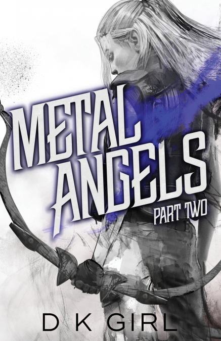 Metal Angels - Part Two