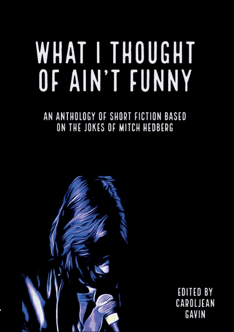 What I Thought of Ain’t Funny