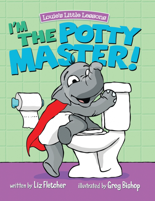 I’m the Potty Master