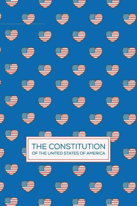 The Constitution of The United States of America