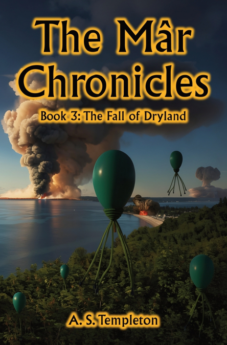 The Mâr Chronicles, Book 3