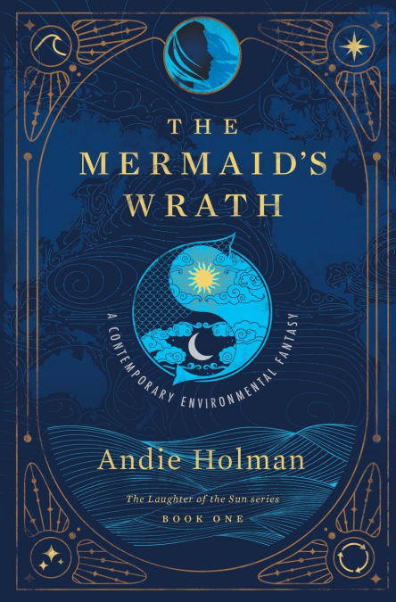 The Mermaid’s Wrath