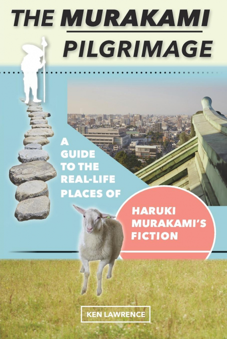 The Murakami Pilgrimage