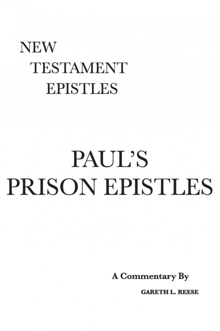 Paul’s Prison Epistles