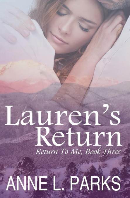 Lauren's Return