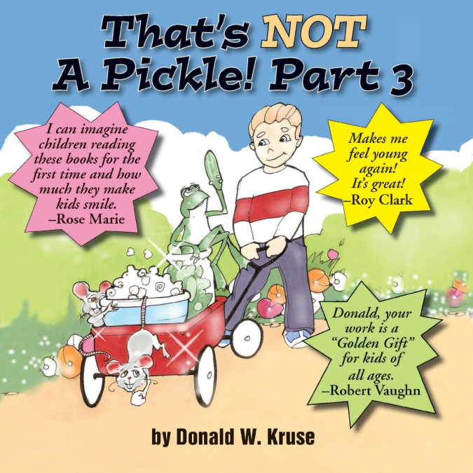 That’s NOT A Pickle!  Part 3