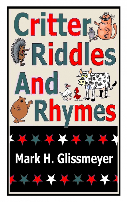 Critter Riddles And Rhymes