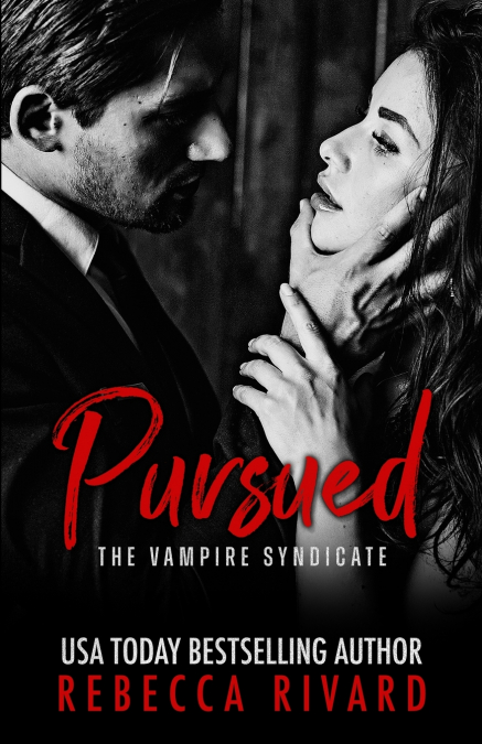Pursued