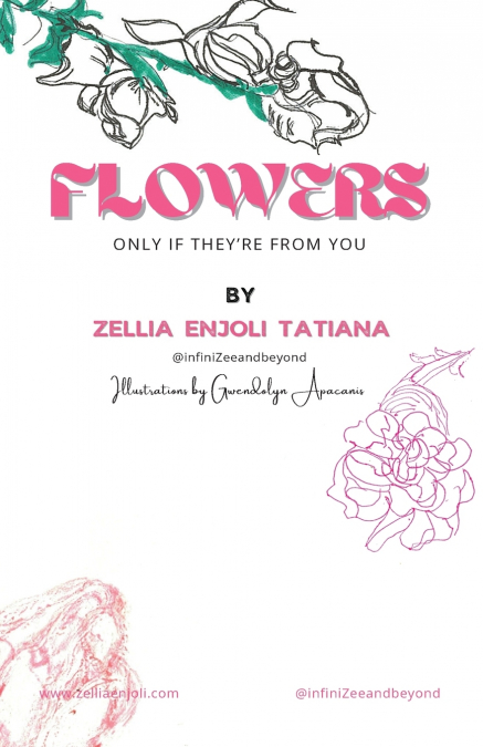 Flowers, only if they’re from you