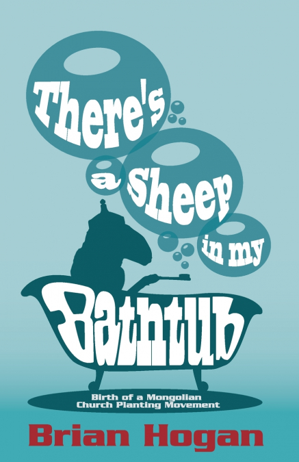 There’s a Sheep in My Bathtub