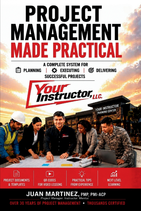 Project Management Made Practical